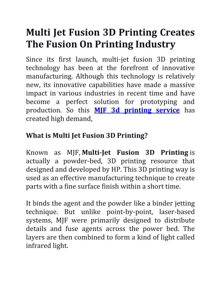 multi jet fusion 3d printing creates the fusion