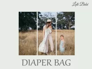 Why Go For A Diaper Bag? – The Best Choice For An Active Mother’s Lifestyle