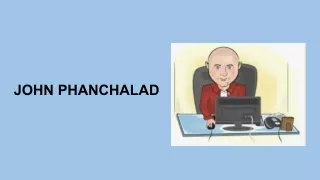 JOHN PHANCHALAD