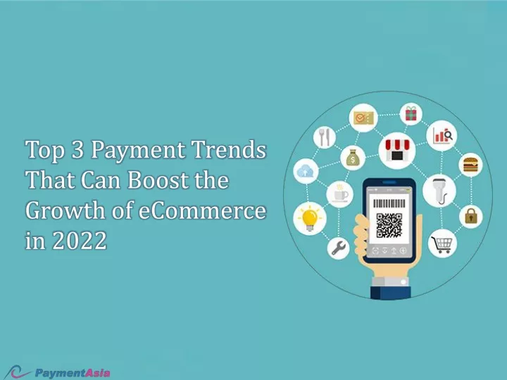 top 3 payment trends that can boost the growth