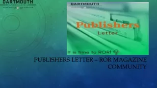 Publishers Letter – ROR Magazine community