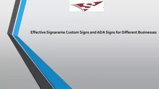 Effective Custom Signs and ADA Signs for Different Businesses