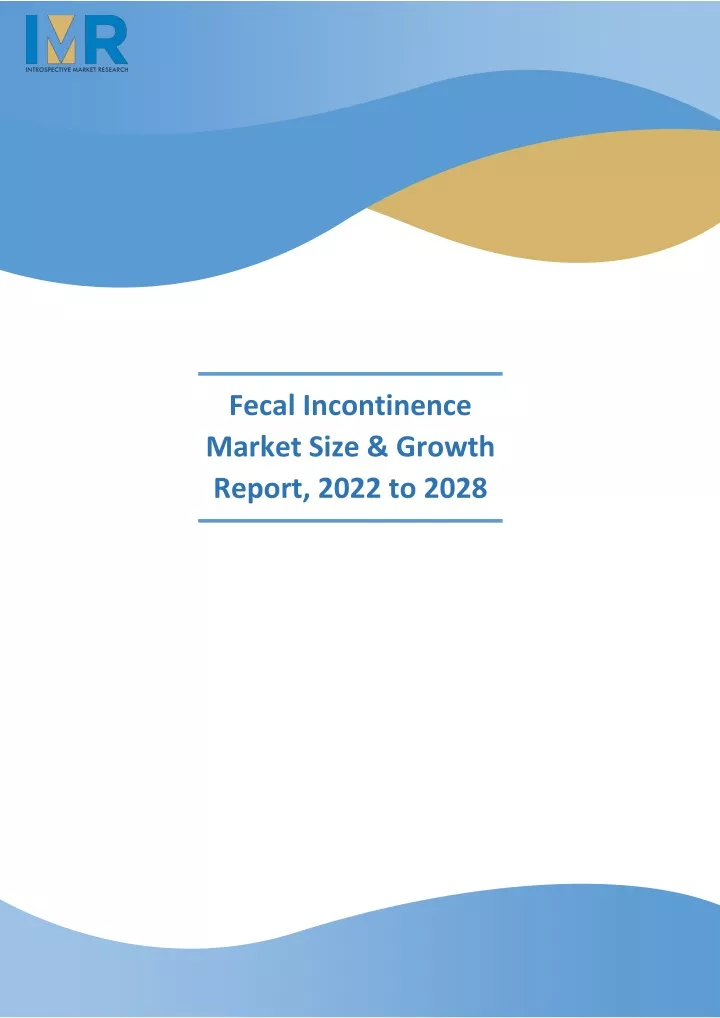 fecal incontinence market size growth report 2022