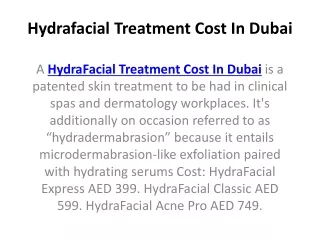 hydrafacial treatment cost in dubai