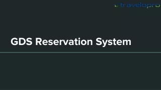 GDS Reservation System