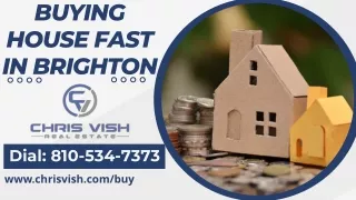 Buying House Fast In Brighton | Professional Agents | Chris Vish Real Estate