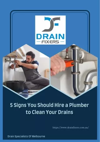 5 Signs You Should Hire a Plumber to Clean Your Drains