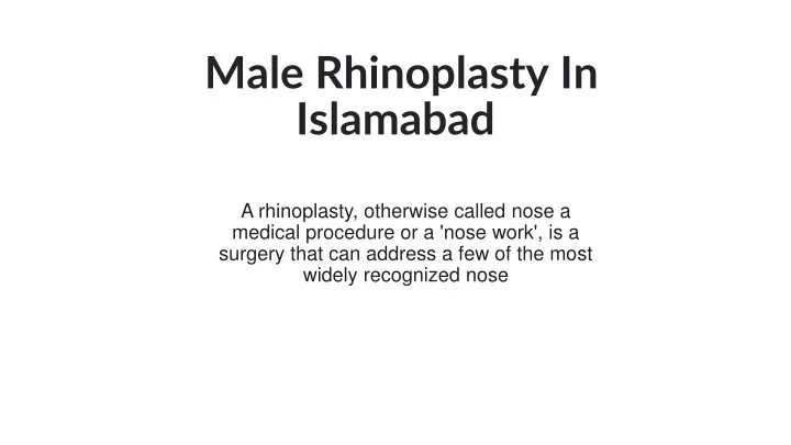 male rhinoplasty in islamabad