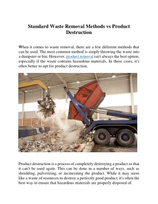 standard waste removal methods vs product