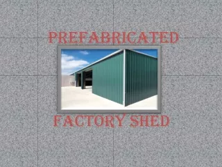 Prefabricated Factory Shed | Prefabricated  Structurers| Chennai