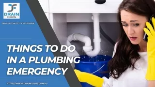 Things To Do In A Plumbing Emergency