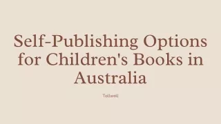 Self-Publishing Options for Children's Books in Australia
