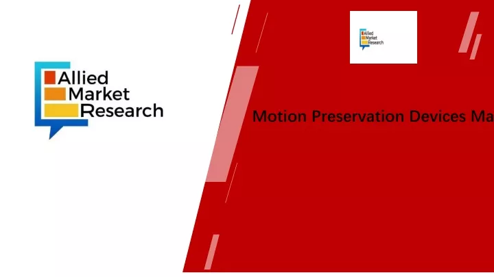 motion preservation devices market
