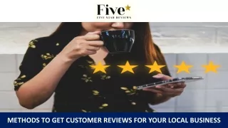 Methods to Get Customer Reviews for Your Local Business