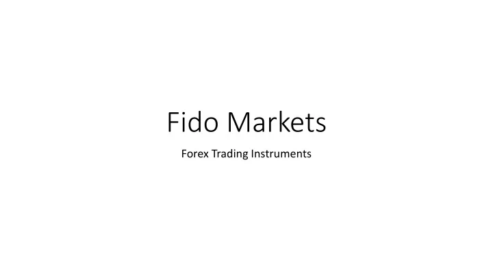 fido markets