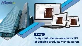 5 Ways Design automation maximizes ROI of building products manufacturers