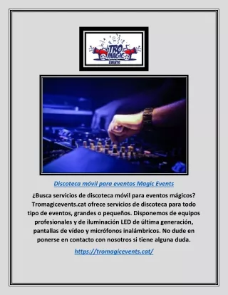 Discoteca móvil para eventos Magic Events | Tromagicevents.cat