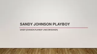 Sandy johnson playboy slide