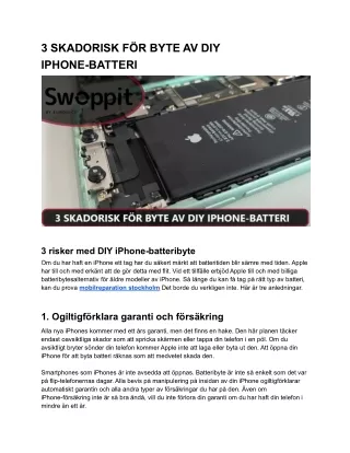 3 skadorisk f r byte av diy iphone batteri