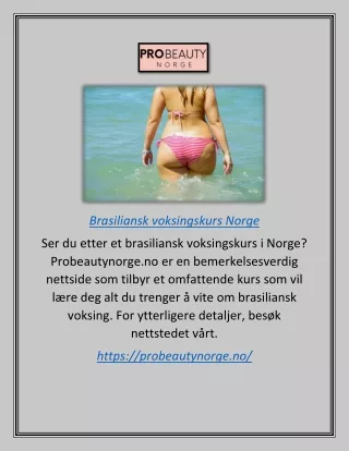 Brazilian Waxing Kurs Norge | Probeautynorge.no