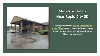 Motels & Hotels Near Rapid City SD