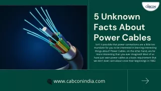 5 unknown facts about power cables