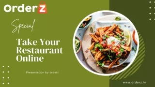 Take Your Restaurant Online and Start Getting Orders - OrderZ