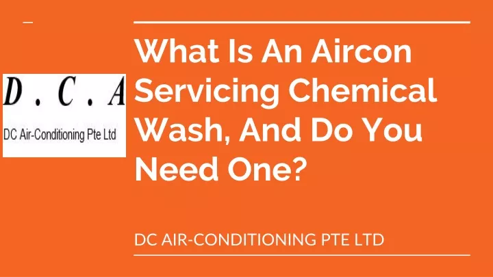 what is an aircon servicing chemical wash and do you need one