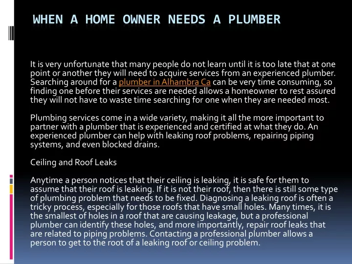 when a home owner needs a plumber