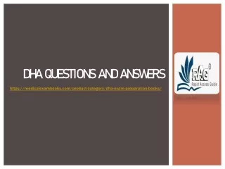 Dha questions and answers - Rapid Access guide