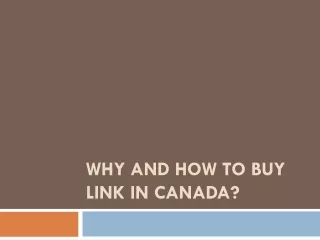 why and how to buy link in canada