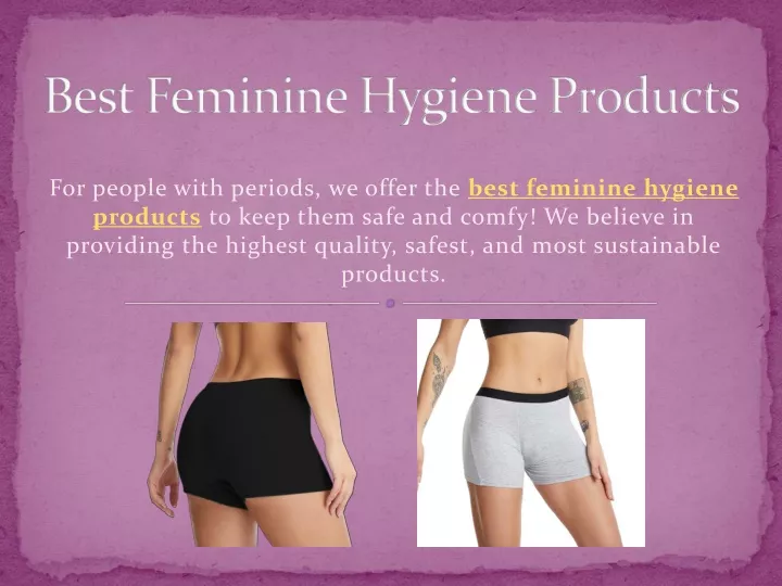 best feminine hygiene products