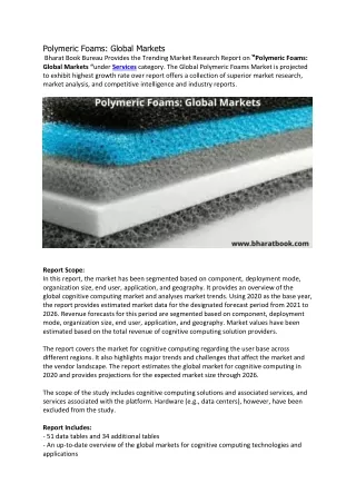 polymeric foams global markets bharat book bureau