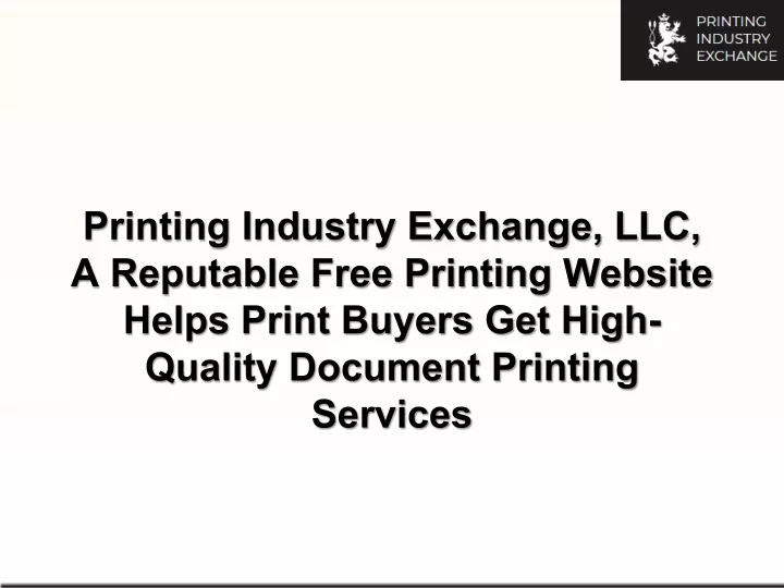 printing industry exchange llc a reputable free