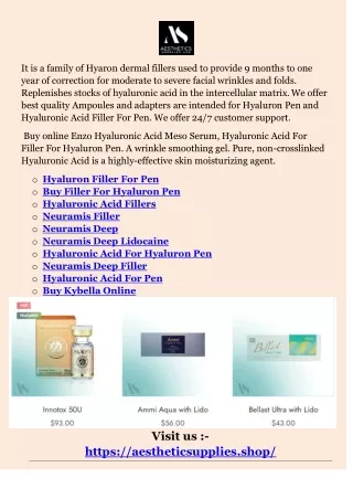 it is a family of hyaron dermal fillers used
