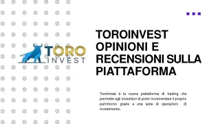 TOROINVEST OPINIONI E RECENSIONI SULLA PIATTAFORMA