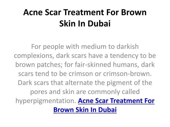 acne scar treatment for brown skin in dubai