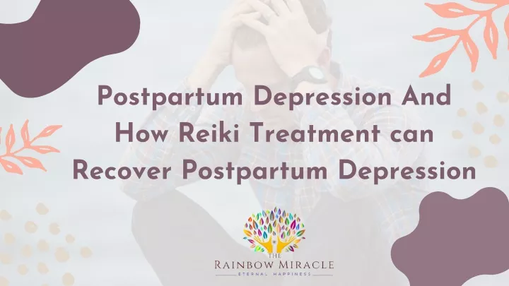 postpartum depression and how reiki treatment