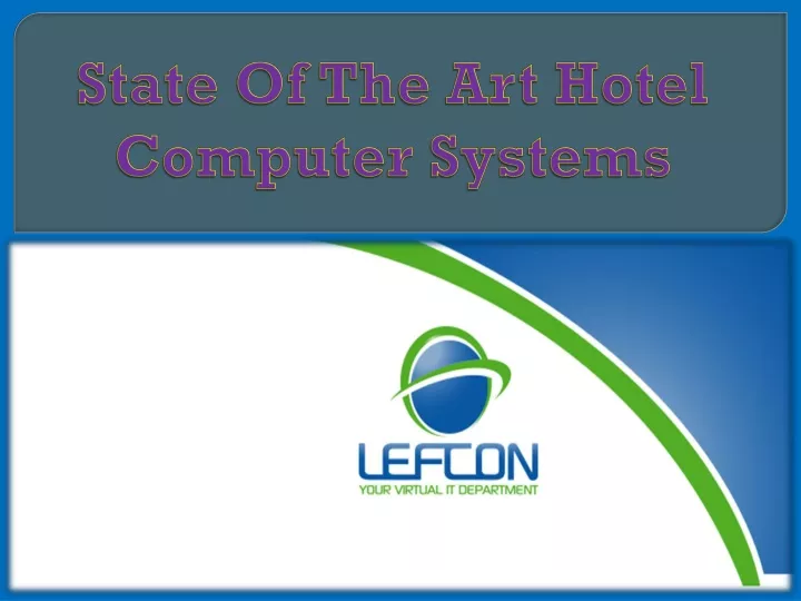 state of the art hotel computer systems