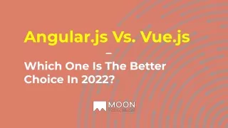 angular js vs vue js which one is the better
