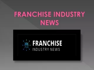 Grab latest wings of growth with our Franchise information