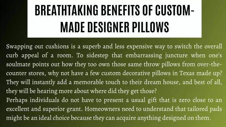 breathtaking benefits of custom made designer