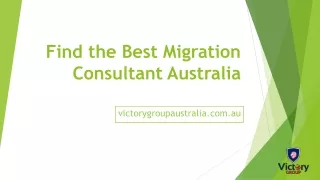 Find the Best Migration Consultant Australia