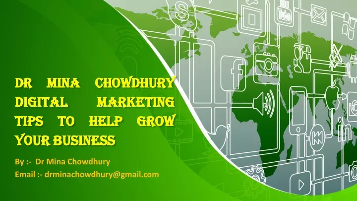 dr mina chowdhury digital marketing tips to help grow your business