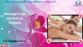 Great Massage & spa services in Virginia Beach have to try