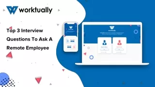 top 3 interview questions to ask a remote employee