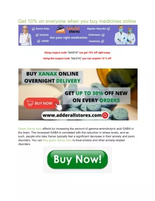 Where can i buy green xanax bars tablets online  at AdderallStores.com