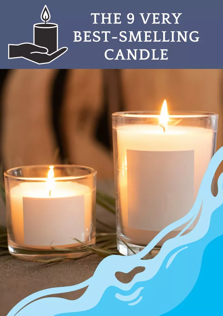 the 9 very best smelling candle