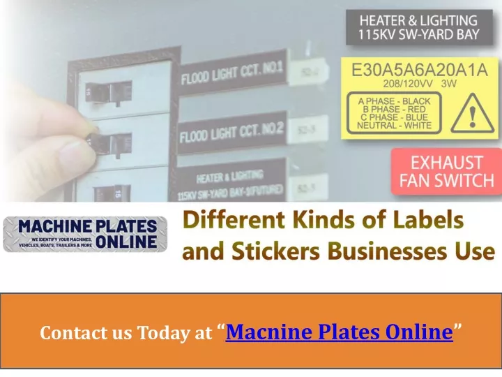 contact us today at macnine plates online