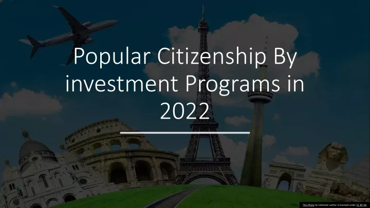 popular citizenship by investment programs in 2022